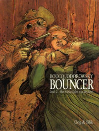 Cover Thumbnail for Bouncer (Oog & Blik, 2002 series) #2 - Het medelijden van de beul