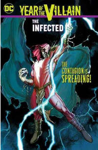 Cover Thumbnail for Year of the Villain: The Infected (DC, 2020 series) 
