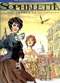 Cover Thumbnail for Sophaletta (Glénat, 1994 series) #4 - Les larmes de la tsarine