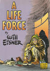 Cover Thumbnail for A Life Force (1988 series)  [Third Printing]
