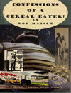 Cover for Confessions of a Cereal Eater (NBM, 1995 series) [Signed Edition]