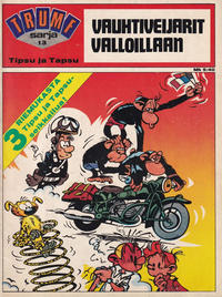 Cover Thumbnail for Trumf-sarja (Semic, 1972 series) #13 - Tipsu ja Tapsu - Vauhtiveijarit valloillaan