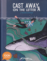 Cover Thumbnail for Cast Away on the Letter A (Candlewick Press, 2014 series) 