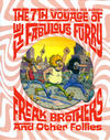 Cover for The Fabulous Furry Freak Brothers Follies (Fantagraphics, 2022 series) #7 - The 7th Voyage of the Fabulous Furry Freak Brothers and Other Follies