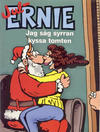 Cover for Ernie (Egmont, 2000 series) #[2002] - Jag såg syrran kyssa tomten