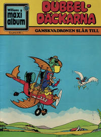 Cover Thumbnail for Dubbeldäckarna: Gamskvadronen slår till [Williams maxialbum] (Williams Förlags AB, 1973 series) 