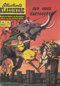 Cover Thumbnail for Illustrerte Klassikere [Classics Illustrated] (Illustrerte Klassikere / Williams Forlag, 1957 series) #197 - Den unge kartageren