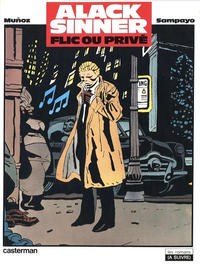 Cover Thumbnail for Alack Sinner (Casterman, 1983 series) #2 - Flic ou privé