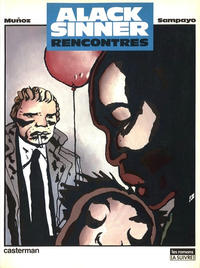 Cover Thumbnail for Alack Sinner (Casterman, 1983 series) #3 - Rencontres