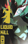 Cover for Liquid Kill (Massive, 2023 series) #6 [Cover B - Gabriel Iumazark]