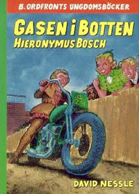 Cover Thumbnail for Gasen i botten, Hieronymus Bosch (Ordfront Galago, 1999 series) 