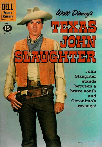 Cover for Four Color (Dell, 1942 series) #1181 - Walt Disney's Texas John Slaughter