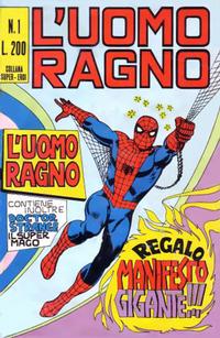 Cover Thumbnail for L'Uomo Ragno [Collana Super-Eroi] (Editoriale Corno, 1970 series) #1