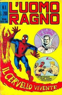 Cover Thumbnail for L'Uomo Ragno [Collana Super-Eroi] (Editoriale Corno, 1970 series) #8