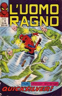 Cover Thumbnail for L'Uomo Ragno [Collana Super-Eroi] (Editoriale Corno, 1970 series) #72
