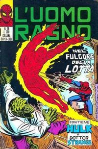 Cover Thumbnail for L'Uomo Ragno [Collana Super-Eroi] (Editoriale Corno, 1970 series) #78