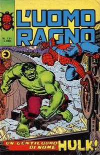 Cover Thumbnail for L'Uomo Ragno [Collana Super-Eroi] (Editoriale Corno, 1970 series) #131