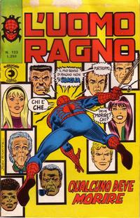 Cover Thumbnail for L'Uomo Ragno [Collana Super-Eroi] (Editoriale Corno, 1970 series) #133