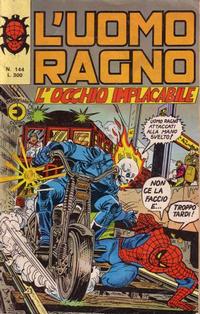 Cover Thumbnail for L'Uomo Ragno [Collana Super-Eroi] (Editoriale Corno, 1970 series) #144