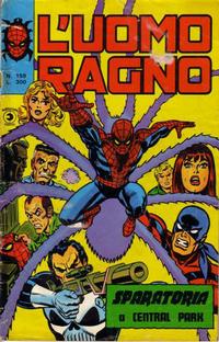 Cover Thumbnail for L'Uomo Ragno [Collana Super-Eroi] (Editoriale Corno, 1970 series) #159