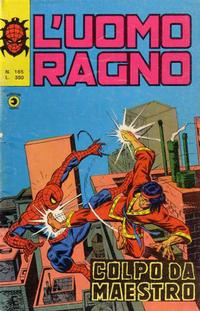 Cover for L'Uomo Ragno [Collana Super-Eroi] (Editoriale Corno, 1970 series) #165