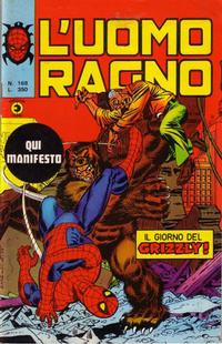 Cover Thumbnail for L'Uomo Ragno [Collana Super-Eroi] (Editoriale Corno, 1970 series) #168
