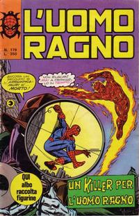 Cover Thumbnail for L'Uomo Ragno [Collana Super-Eroi] (Editoriale Corno, 1970 series) #179