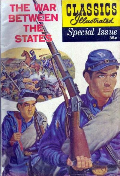 Cover for Classics Illustrated Special Issue (Gilberton, 1955 series) #162A - The War Between the States
