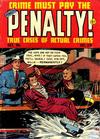 Cover for Crime Must Pay the Penalty (Ace Magazines, 1948 series) #28
