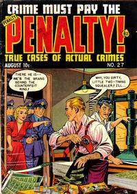 Cover Thumbnail for Crime Must Pay the Penalty (Ace Magazines, 1948 series) #27
