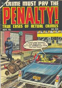 Cover Thumbnail for Crime Must Pay the Penalty (Ace Magazines, 1948 series) #35