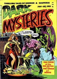 Cover Thumbnail for Dark Mysteries (Master Comics, 1951 series) #1