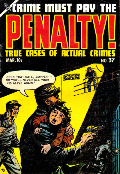 Cover for Crime Must Pay the Penalty (Ace Magazines, 1948 series) #37