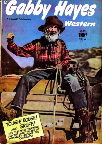 Cover for Gabby Hayes Western (Fawcett, 1948 series) #6