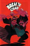 Cover for Break the Chain (Marvel, 1994 series) #1
