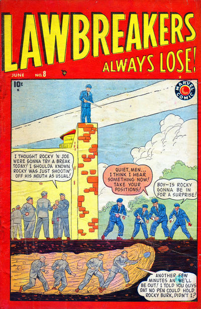 Cover for Lawbreakers Always Lose (Marvel, 1948 series) #8
