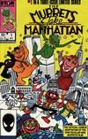 Cover for The Muppets Take Manhattan (Marvel, 1984 series) #1 [Direct]