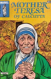 Cover Thumbnail for Mother Teresa of Calcutta (Marvel, 1984 series) #1