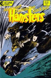 Cover Thumbnail for Adolescent Radioactive Black Belt Hamsters (Eclipse, 1986 series) #7