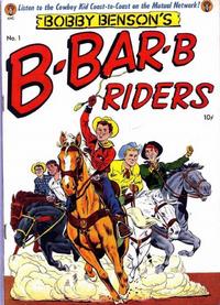 Cover Thumbnail for Bobby Benson's B-Bar-B Riders (Magazine Enterprises, 1950 series) #1