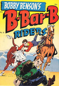 Cover Thumbnail for Bobby Benson's B-Bar-B Riders (Magazine Enterprises, 1950 series) #6