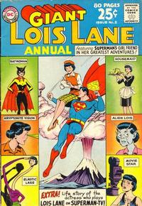 Cover Thumbnail for Lois Lane Annual (DC, 1962 series) #2