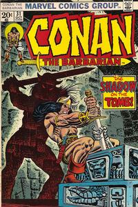 Cover Thumbnail for Conan the Barbarian (Marvel, 1970 series) #31 [Regular Edition]
