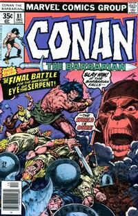 Cover Thumbnail for Conan the Barbarian (Marvel, 1970 series) #81 [Regular Edition]