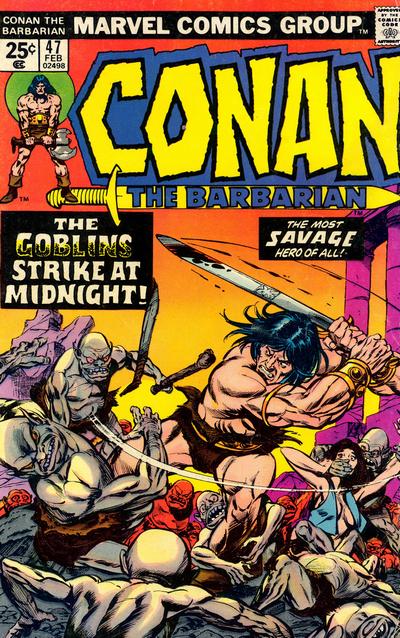Cover for Conan the Barbarian (Marvel, 1970 series) #47