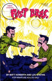 Cover Thumbnail for Those Annoying Post Bros. (Vortex, 1985 series) #3