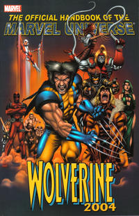 Cover Thumbnail for Official Handbook of the Marvel Universe: Wolverine 2004 (Marvel, 2004 series) 