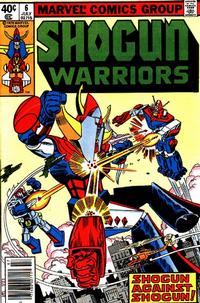 Cover Thumbnail for Shogun Warriors (Marvel, 1979 series) #6 [Newsstand]