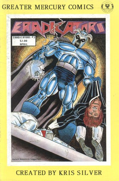 Cover for The Eradicators (Greater Mercury Comics, 1989 series) #2