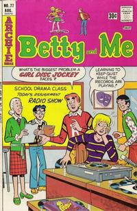 Cover Thumbnail for Betty and Me (Archie, 1965 series) #77